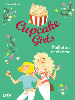 cover image of Cupcake Girls--tome 19